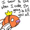 magikarp gonna evolve