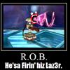 R.O.B. Iz Firin' Hiz Laz3r!