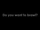 Super Smash Bros Brawl - Wii Want To Brawl
