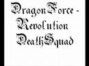 DragonForce - Revolution DeathSquad