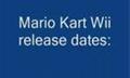 Mario Kart Wii Release dates